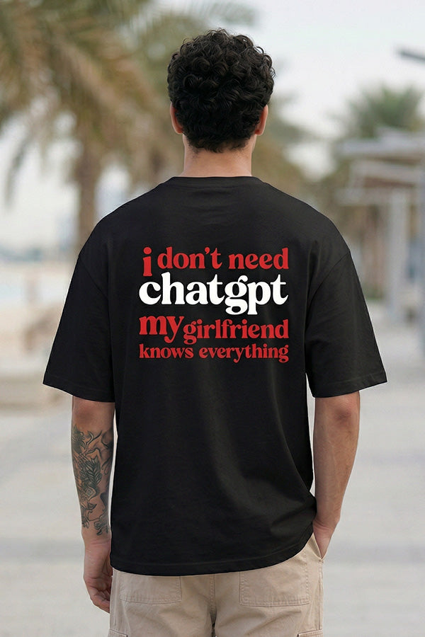 Girlfriend Knows Everything -T-Shirt