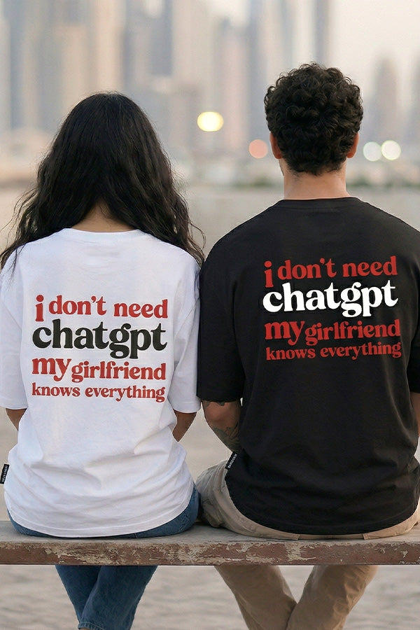 Girlfriend Knows Everything -T-Shirt