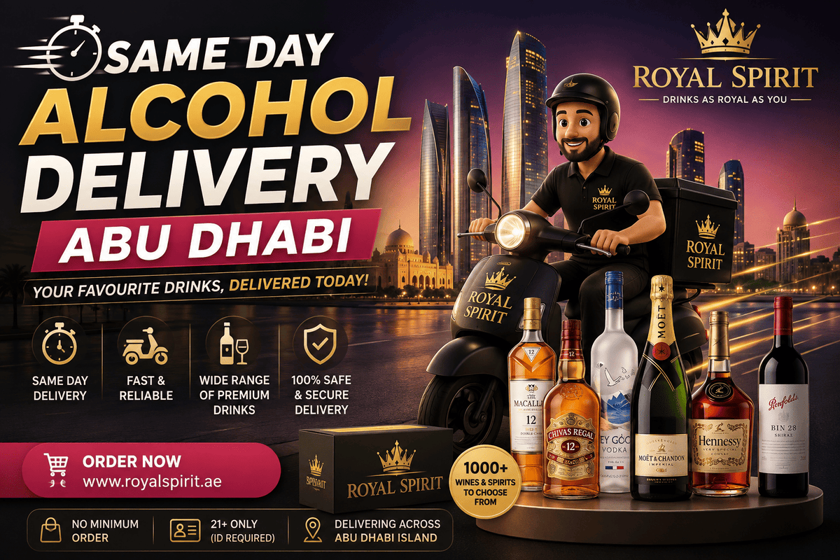 Same-Day Alcohol Delivery Abu Dhabi – Royal Spirit