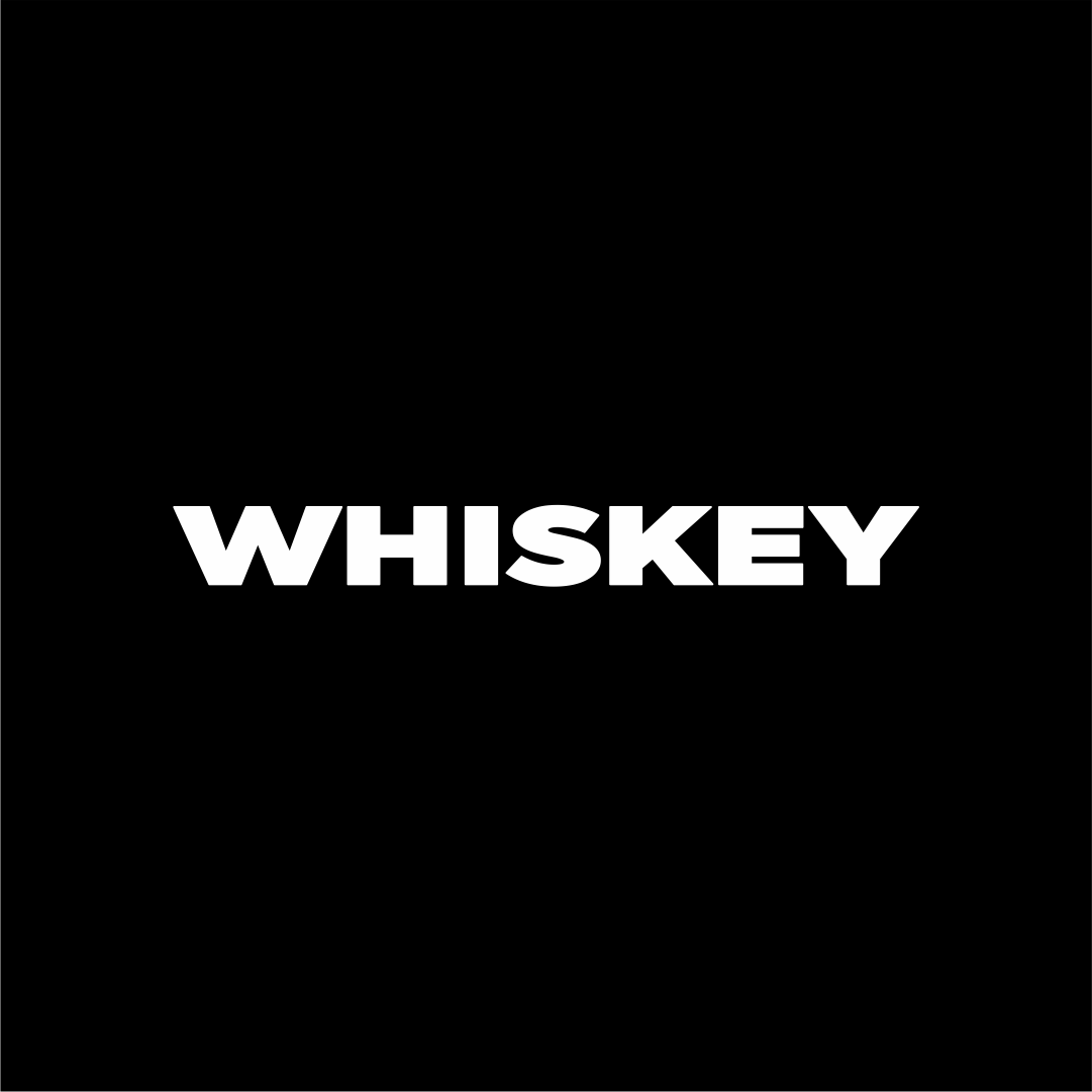Whiskey