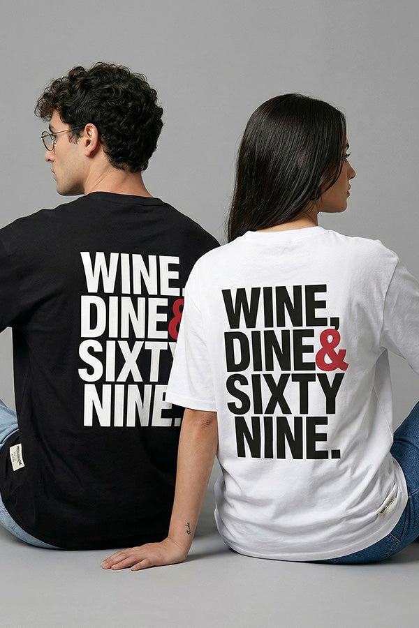Wine Dine & Sixty Nine -T-Shirt